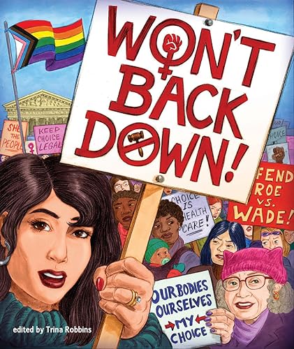 Won't Back Down: An Anthology of Pro-Choice Comics
