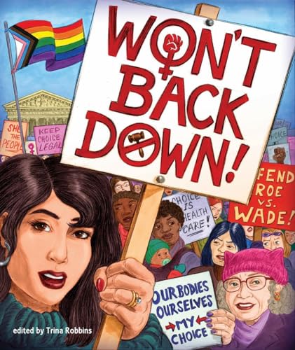 Won't Back Down: An Anthology of Pro-Choice Comics