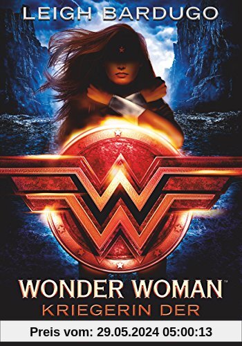 Wonder Woman - Kriegerin der Amazonen: Roman