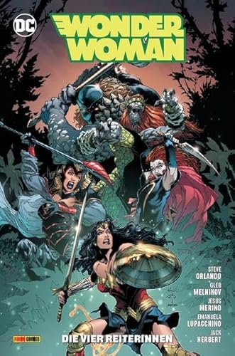 Wonder Woman: Bd. 14 (2. Serie): Die vier Reiterinnen von Panini Verlags GmbH