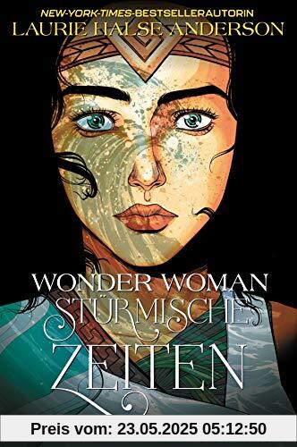 Wonder Woman: Stürmische Zeiten