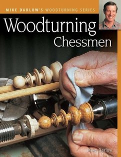 Woodturning Chessmen von Fox Chapel Publishing