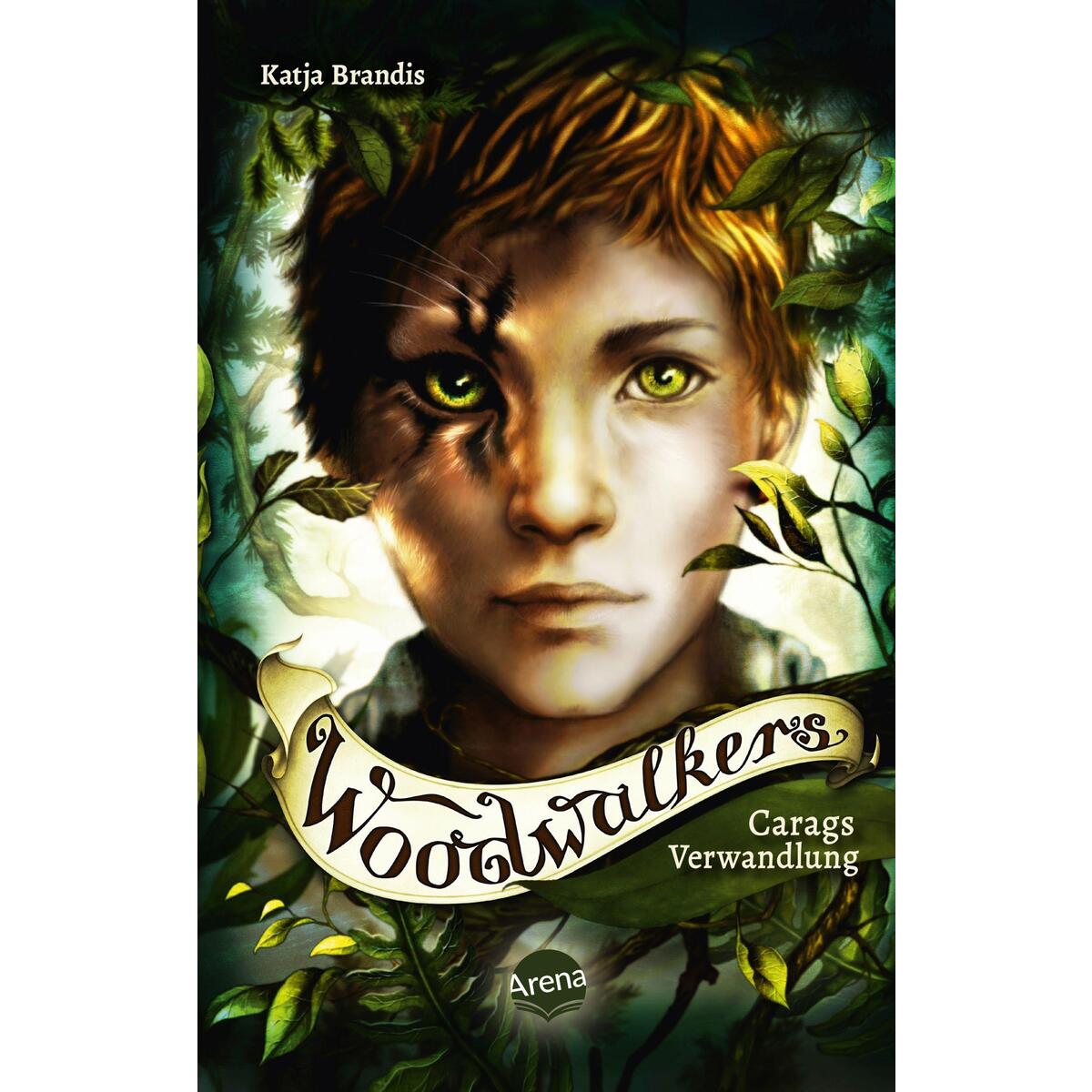 Woodwalkers (1). Carags Verwandlung von Arena Verlag GmbH