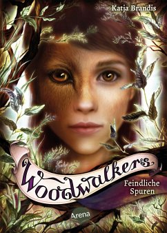 Feindliche Spuren / Woodwalkers Bd.5 von Arena