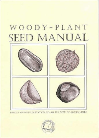 Woody-Plant Seed Manual (Miscellaneous Publication) von BLACKBURN PR