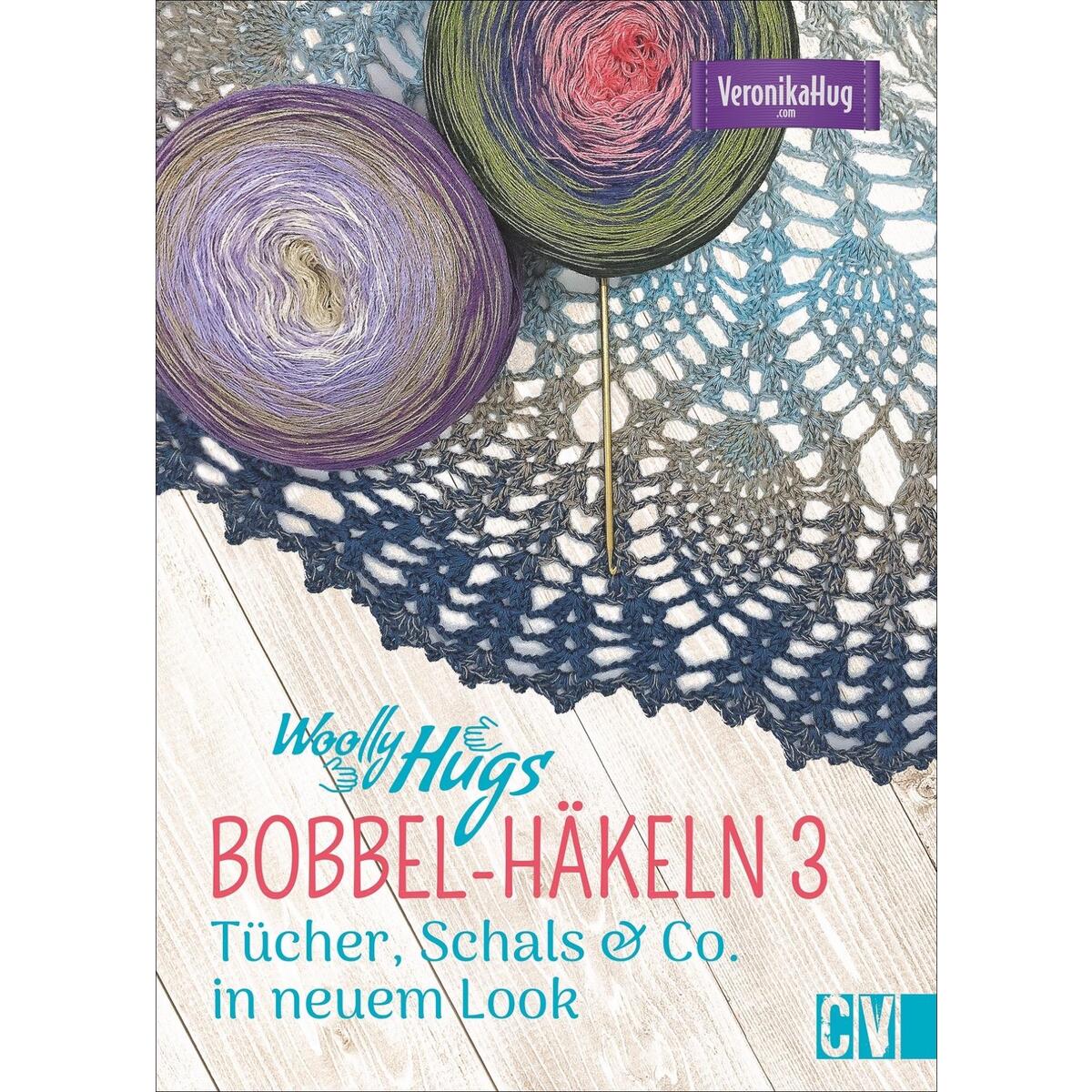 Woolly Hugs BOBBEL-Häkeln 3 von Christophorus Verlag