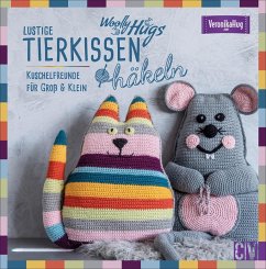 Woolly Hugs Lustige Tierkissen häkeln von Christophorus-Verlag