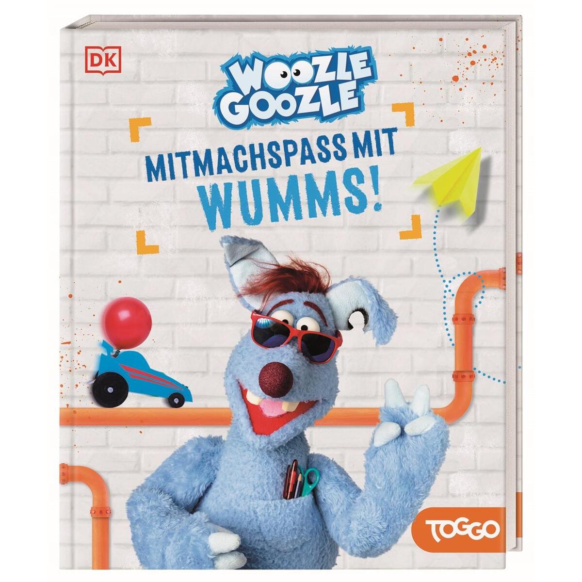 Woozle Goozle Mitmachspaß mit Wumms! Woozle Goozle Mitmachspaß mit Wumms! von Dorling Kindersley Verlag