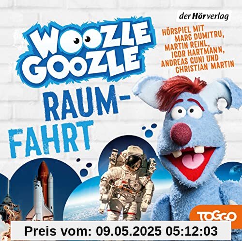 Woozle Goozle - Raumfahrt: Woozle Goozle (10) (Die Woozle-Goozle-Hörspiele, Band 10)