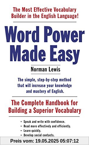 Word Power Made Easy: The Complete Handbook for Building a Superior Vocabulary