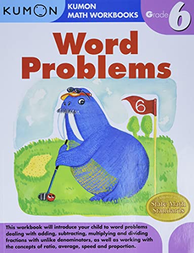 Word Problems, Grade 6 (Kumon Math Workbooks)