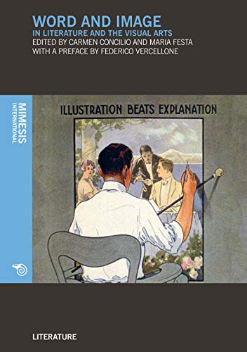 Word and Image in Literature and the Figurative Art (Language&Literature) von Mimesis