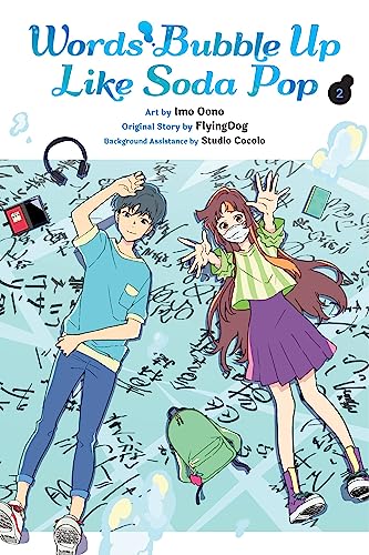 Words Bubble Up Like Soda Pop, Vol. 2 (manga): Volume 2 (WORDS BUBBLE UP LIKE SODA POP GN) von Yen Press