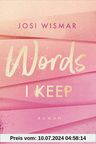 Words I Keep: Roman (Amber-Falls-Reihe, Band 1)