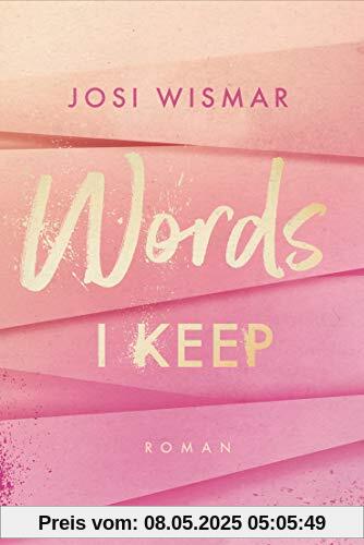 Words I Keep: Roman (Amber-Falls-Reihe, Band 1)