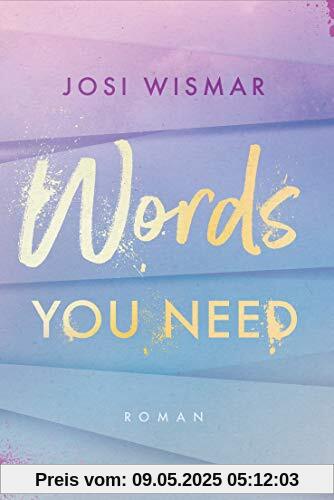 Words You Need: Roman (Amber-Falls-Reihe, Band 2)