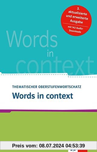 Words in context: Thematischer Oberstufenwortschatz Englisch