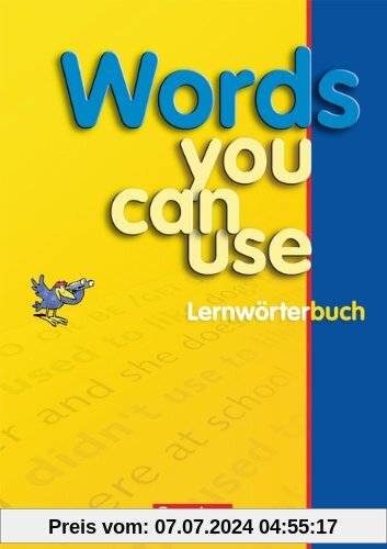 Words you can use - Neue Ausgabe: Lernwörterbuch: Lernwörterbuch in Sachgruppen für die Sekundarstufe 1