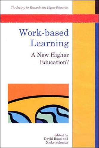 Work-Based Learning: A New Higher Education? von Open University Press