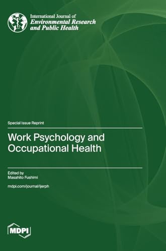 Work Psychology and Occupational Health von MDPI AG