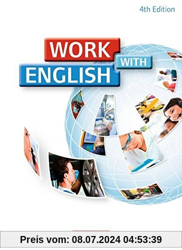 Work with English - 4th Edition - Allgemeine Ausgabe: A2/B1 - Schülerbuch