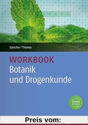 Workbook Botanik und Drogenkunde: üben, wiederholen, vertiefen