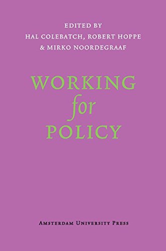 Working for Policy Working for Policy von Amsterdam University Press
