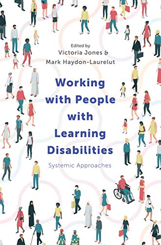 Working with People with Learning Disabilities: Systemic Approaches