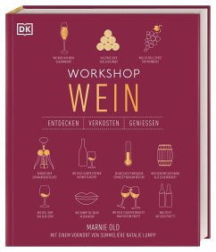 Workshop Wein von Dorling Kindersley