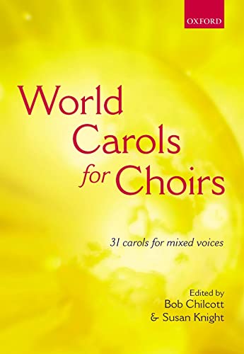 World Carols for Choirs, SATB, Chorpartitur: Vocal score (. . . for Choirs Collections)