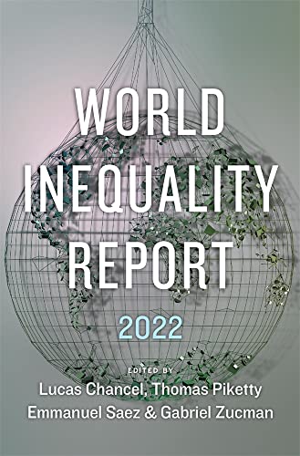 World Inequality Report 2022 von Harvard University Press