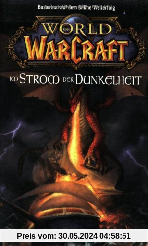 World of Warcraft, Bd. 3: Im Strom der Dunkelheit
