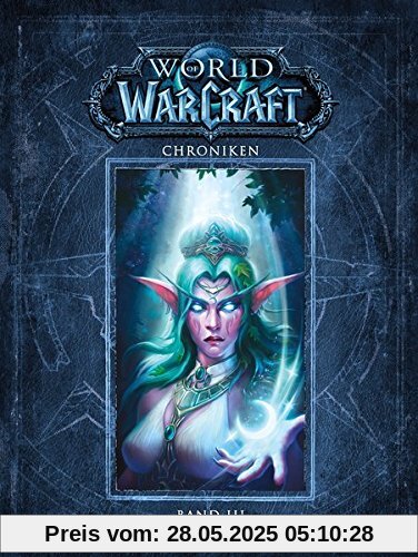 World of Warcraft: Chroniken Bd. 3