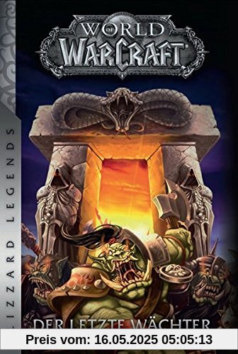 World of Warcraft: Der letzte Wächter: Blizzard Legends