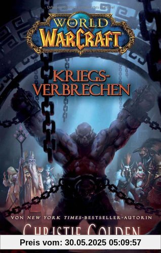 World of Warcraft: Kriegsverbrechen World of Warcraft: Kriegsverbrechen
