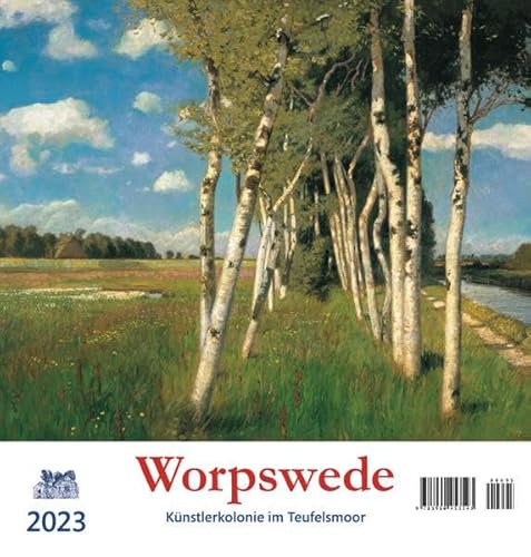 Worpswede 2023: Künstlerkolonie im Teufelsmoor von Atelier im Bauernhaus