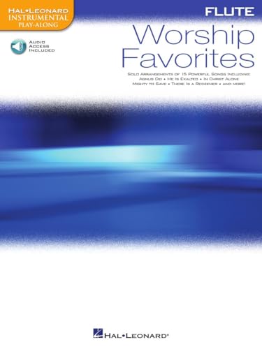 Worship Favorites: Instrumental Play-Along for Flute Worship Favorites: Instrumental Play-Along for Flute