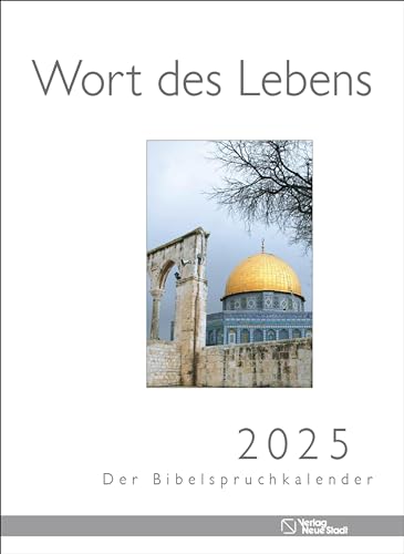 Wort des Lebens 2025 - Der Bibelspruchkalender: Mit Fotofaltkarten aus dem Hl. Land