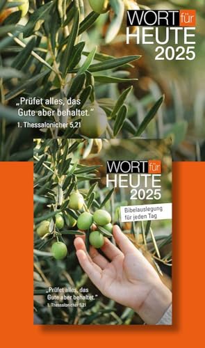 Wort für heute 2025: Bibelauslegung für jeden Tag (Way-Truth-Life-Serie) von Brunnen Verlag GmbH