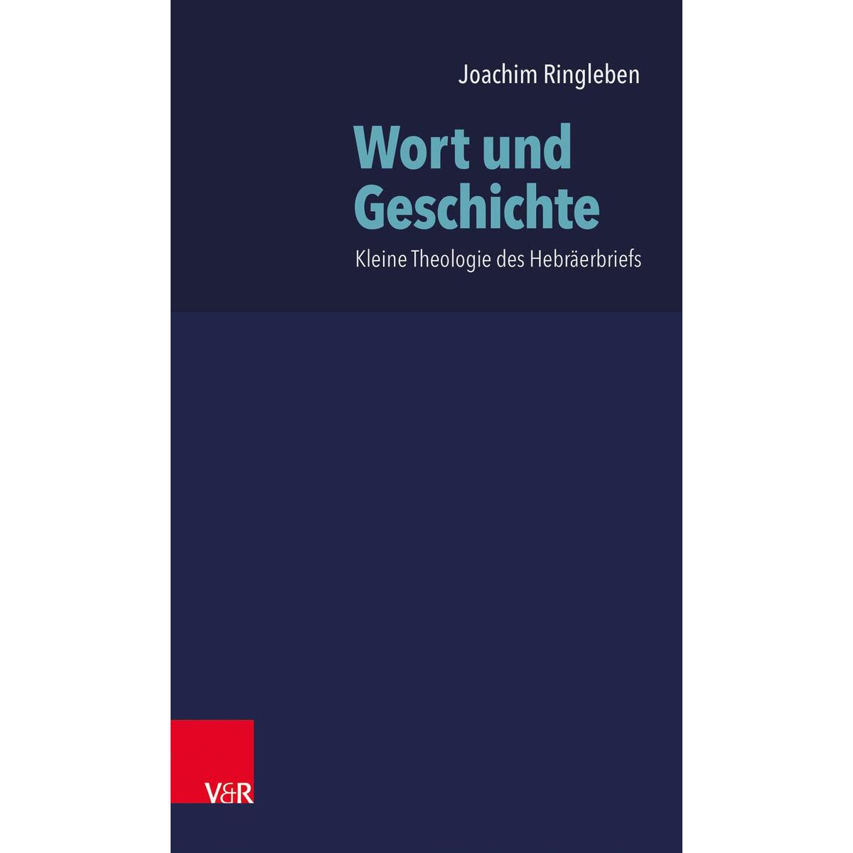Wort und Geschichte von Vandenhoeck + Ruprecht