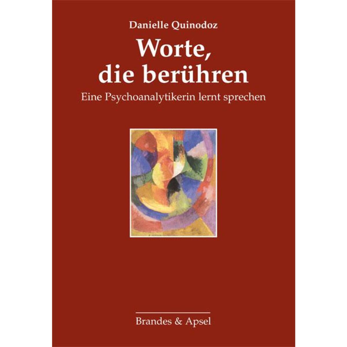 Worte, die berühren von Brandes + Apsel Verlag Gm