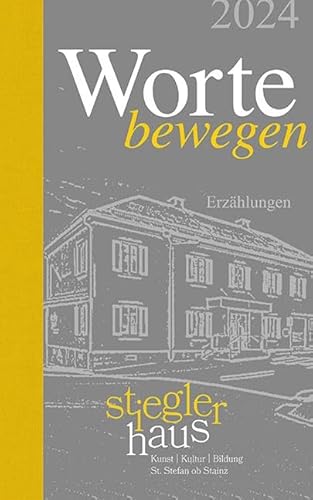 Worte bewegen 2024 von Braumüller Verlag