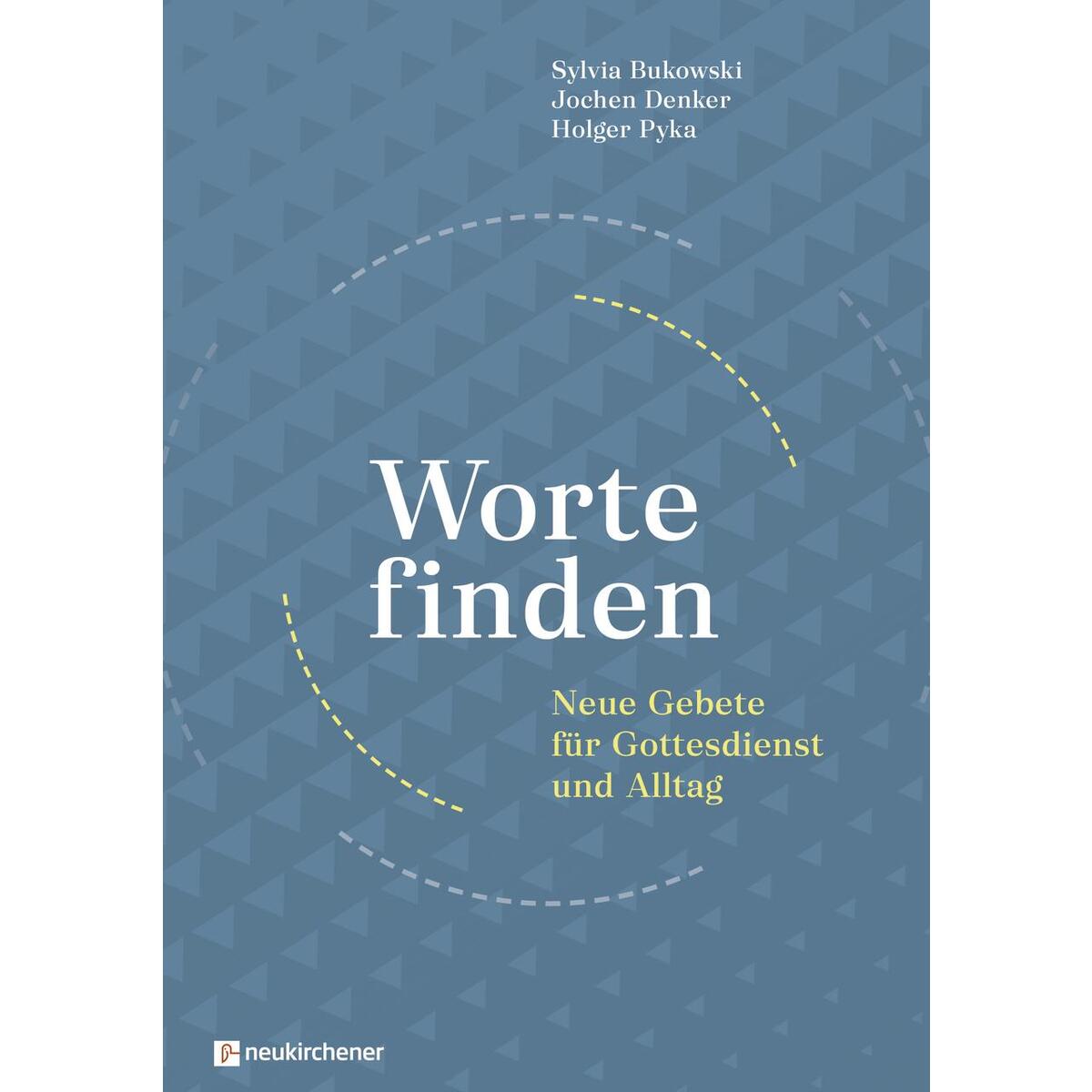Worte finden von Neukirchener Verlag