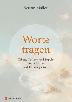 Worte tragen von Neukirchener Aussaat / Neukirchener Verlag