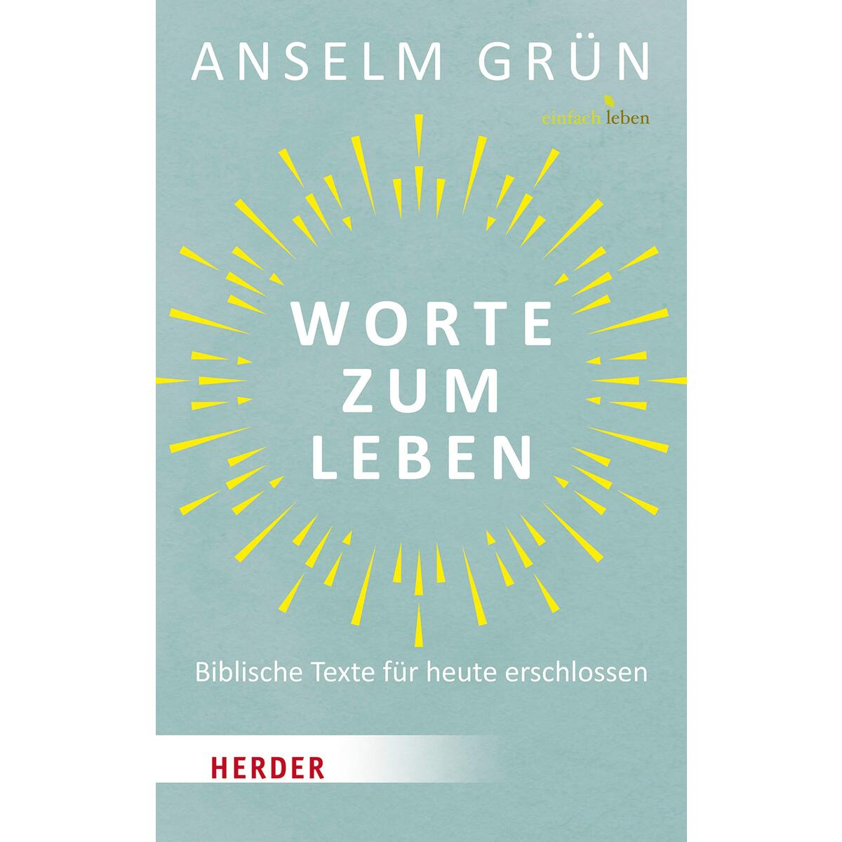 Worte zum Leben von Herder Verlag GmbH