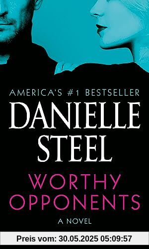 Worthy Opponents: A Novel Worthy Opponents: A Novel