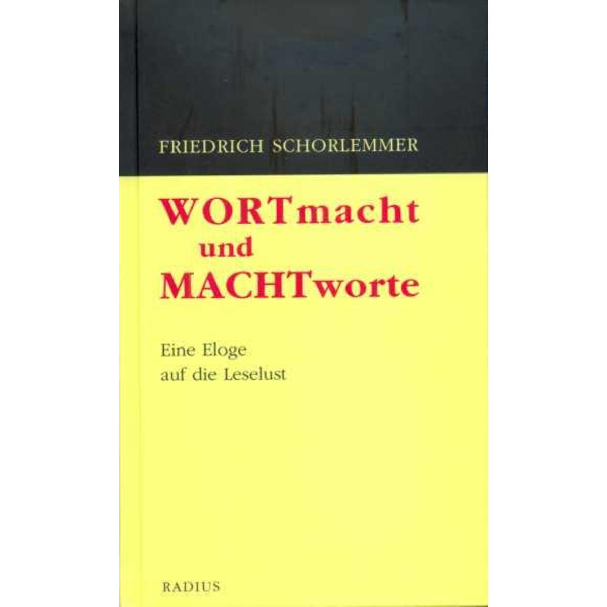 Wortmacht und Machtworte von Radius-Verlag GmbH