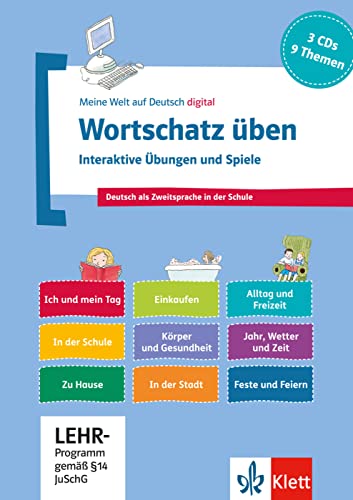Wortschatz üben: Interaktive Übungen und Spiele: 3 CD-ROMs + Booklet (Meine Welt auf Deutsch) von Klett
