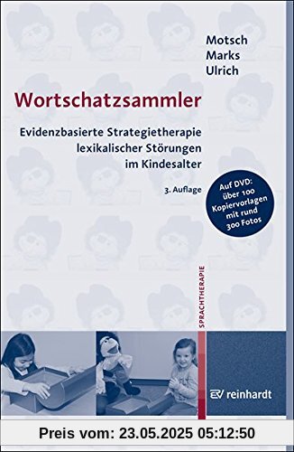 Wortschatzsammler: Evidenzbasierte Strategietherapie lexikalischer Störungen im Kindesalter