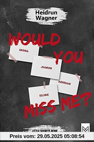 Would You Miss Me? (Little Secrets-Reihe)